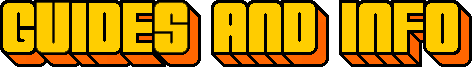 Guides and Info